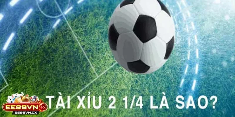 Tài Xỉu 2 1/4 - Khi Ranh Giới Mờ Ảo Tạo Ra Cuộc Chơi Tâm Lý Tài Xỉu 2 1/4